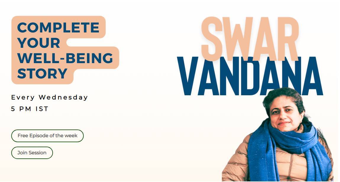 Swar Vandana wellness session banner featuring weekly well-being program, free episode of the week, and join session call-to-action.